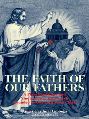 cover image of The Faith of Our Fathers